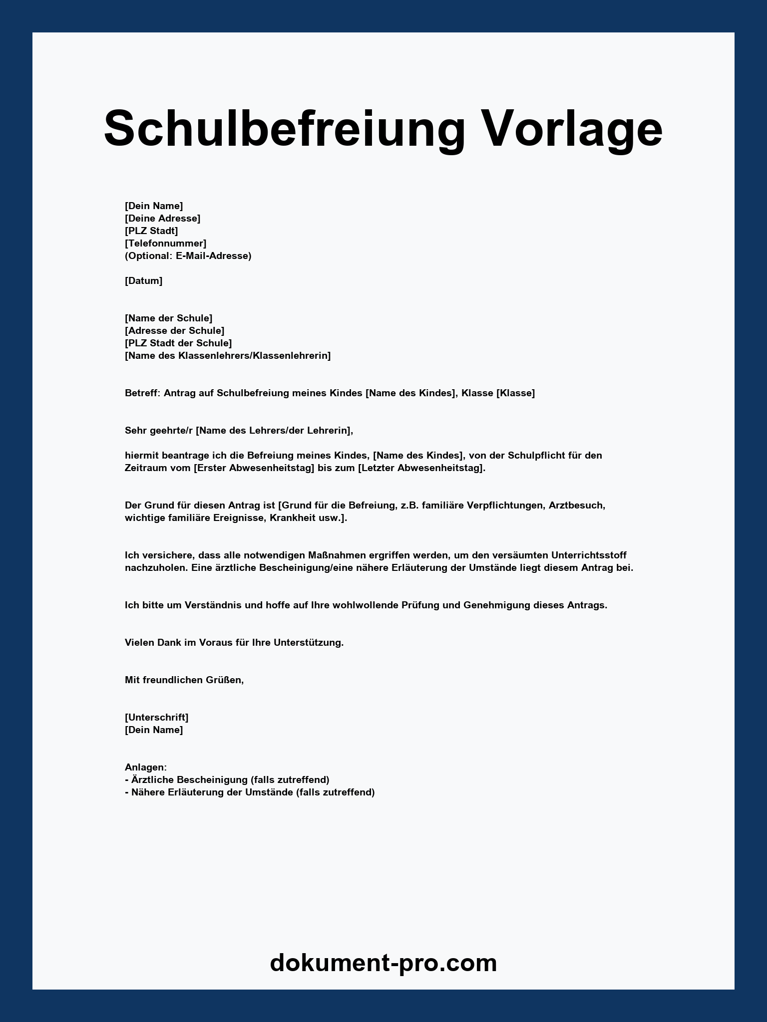 Schulbefreiung Vorlage