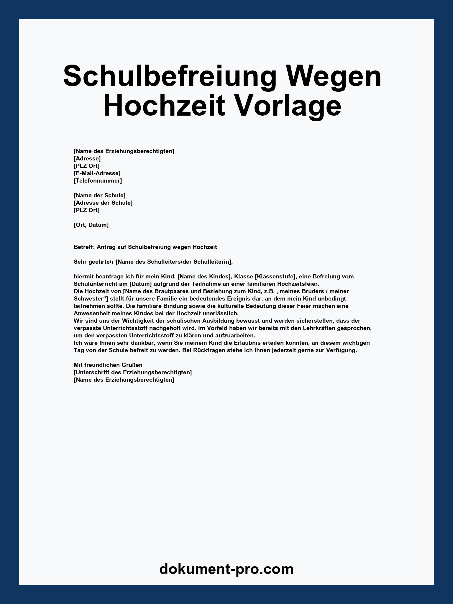 Schulbefreiung Wegen Hochzeit Vorlage